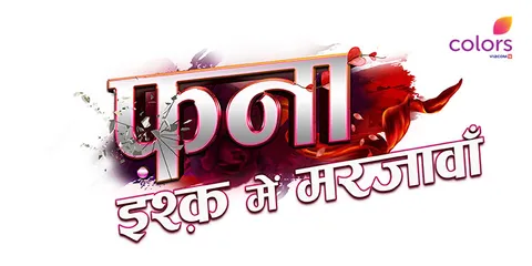Colors to air romantic thriller show ‘Fanaa – Ishq Mein Marjawaan’ from 31st January