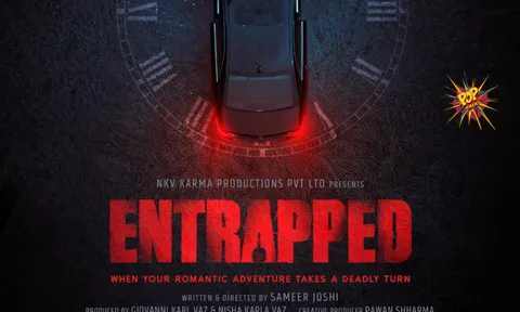 Entrapped a film inspired by True Events starring Adhyayan Suman and Sheetal Kale is a never-seen-before contained thriller. A least attempted genre.