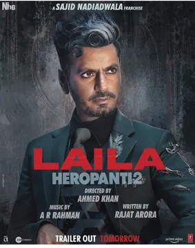 Nawazuddin Siddiqui's character of 'Laila' in Heropanti 2 is gaining praises from the audience