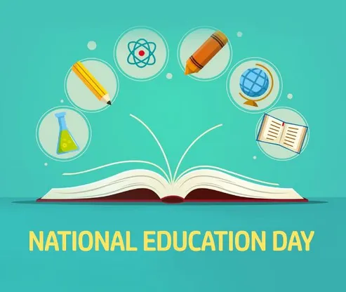 National Education Day - Theme, History, Significance