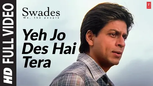 Yeh Jo Des Hai Tera - Full Video Song | Swades | A.R. Rahman | Javed Akhtar  | Shahrukh Khan