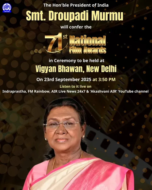 President Droupadi Murmu to Present 71st National Film Awards in New Delhi  Tomorrow