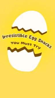 Snacks That’ll Make You Never Look at Eggs the Same Way Again