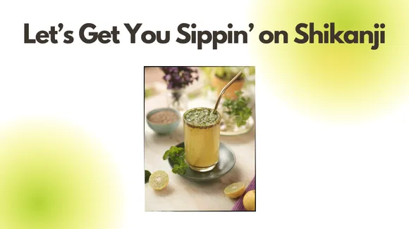 Enjoy Shikanji All Year Long by Simply Infusing Seasonal Fruits