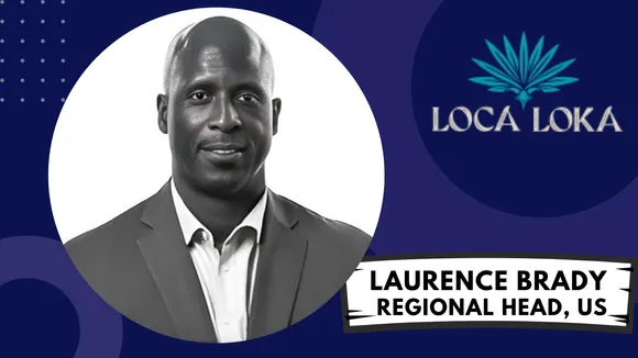Laurence Brady is Loca Loka’s new US Head