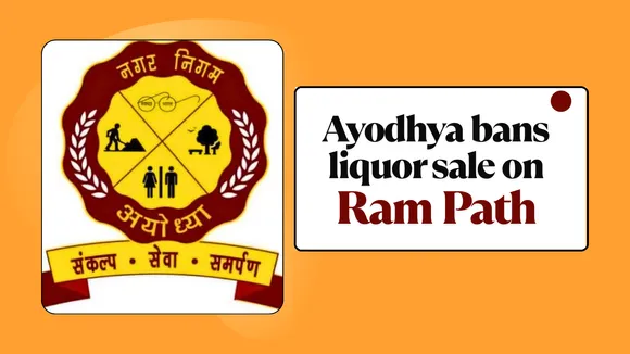 Ayodhya bans liquor sale on Ram Path