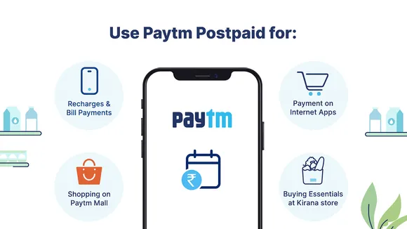 Paytm expands 'Postpaid' services to Kiranas & other internet apps