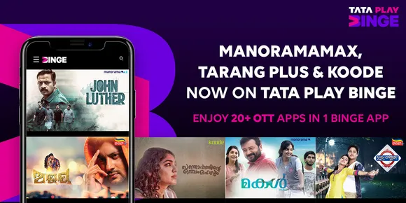 Tata Play Binge adds strong regional OTTs - manoraramaMAX, Koode and Tarang Plus to its offerings