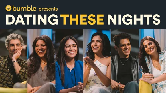 Bumble is back with newest edition of ‘Dating These Nights’ 