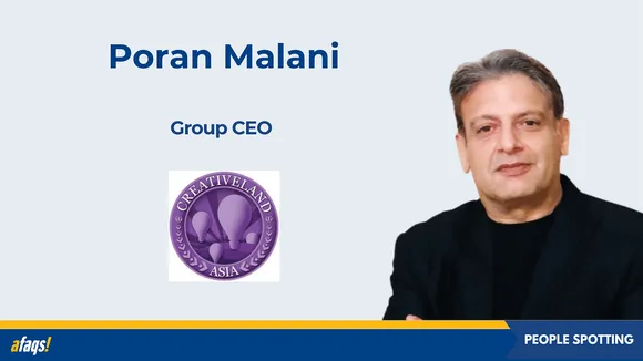 Poran Malani joins Creativeland Asia as group CEO