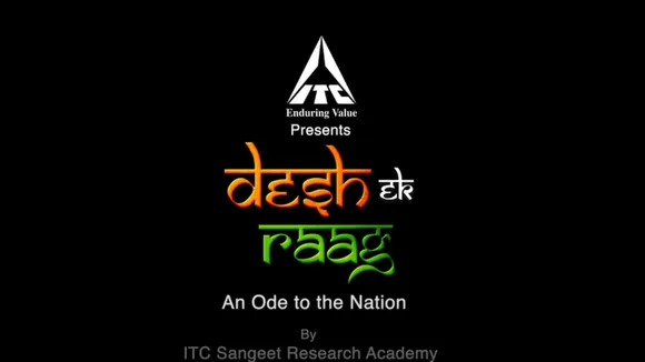 ITC launches 'Desh Ek Raag' as a musical tribute to the nation