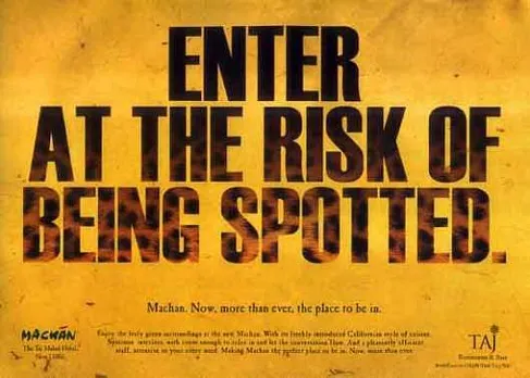 Enter at the risk of being spotted.