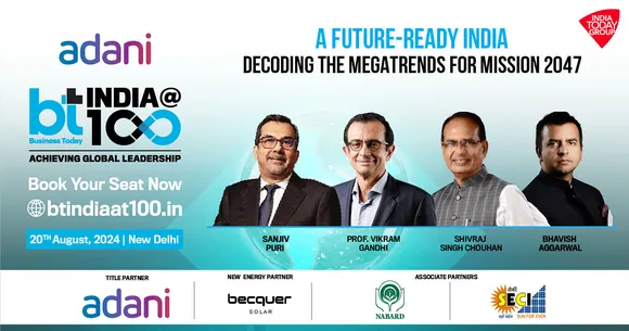 Adani Business Today India@100 Summit: Decoding Megatrends for Mission 2047