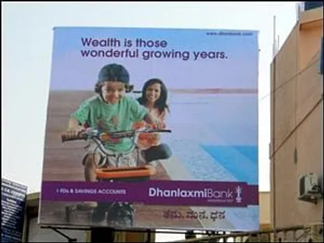 'Wealth is a lot more than money' says Dhanlaxmi Bank 