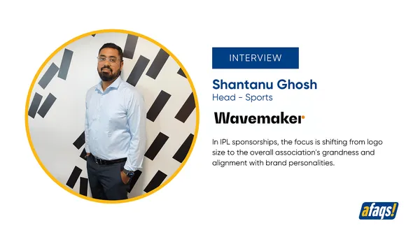 For IPL 2024, brands are looking for meaningful partnerships over sponsorships: Wavemaker's Shantanu Ghosh