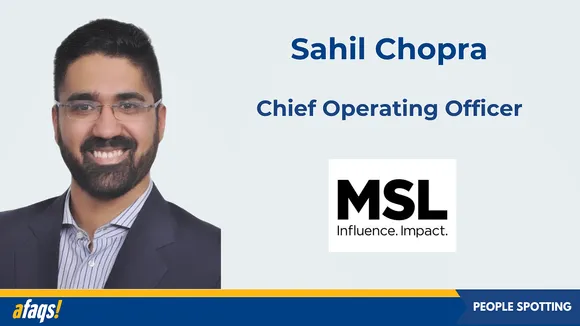 MSL India ropes in Sahil Chopra as chief operating officer for Publicis Consultants Asia 