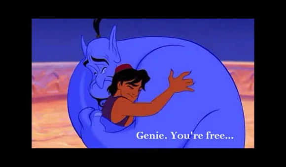 Genie. You're free.