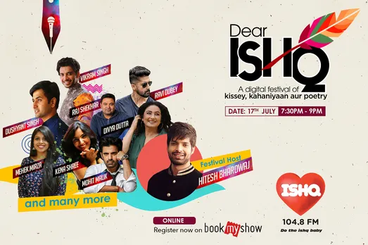 104.8 Ishq FM Presents ‘Dear Ishq’- A Digital Festival of Kissey, Kahaniyaan aur Poetry