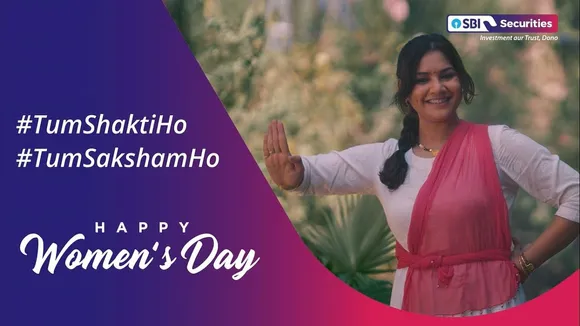 SBI Securities launches Women's Day campaign titled Tum Shakti Ho, Tum Saksham Ho
