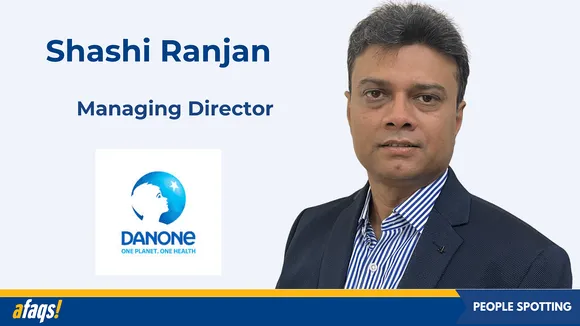 Global nutrition food product company Danone India ropes in Shashi Ranjan as its managing director