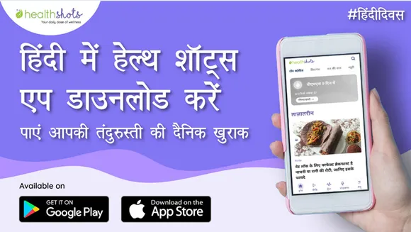 Health Shots App, your daily dose of health & wellness, now also available in Hindi