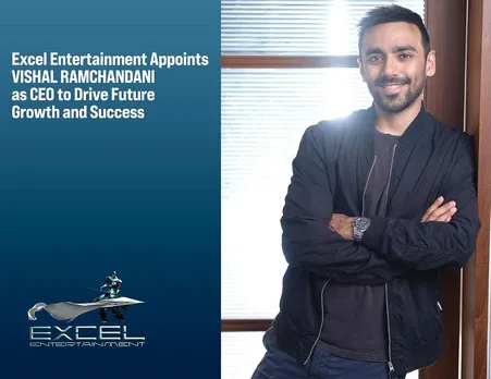 Excel Entertainment appoints Vishal Ramchandani as CEO