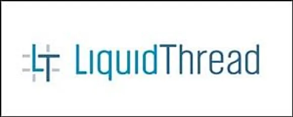 Liquid Thread all set to foray into APAC