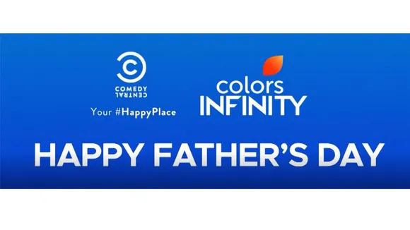 Colors Infinity and Comedy Central’s campaign #SafeForDad celebrates the evolving father-child bond