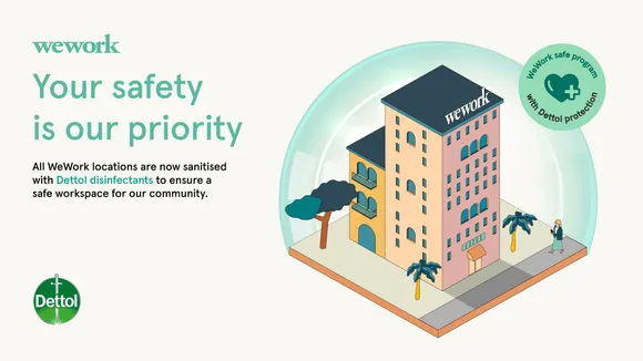 Dettol & WeWork come together to enable a ‘safe and hygienic’ workplace