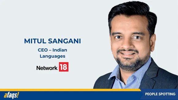 News18 Network names Mitul Sangani as CEO – Indian Languages business