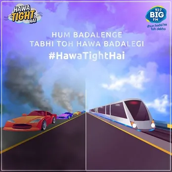 Big FM launches ‘Hawa Tight Hai' to raise concerns on the various causes of pollution