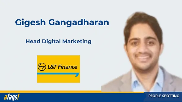 Gigesh Gangadharan joins L&T Finance as head of digital marketing