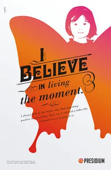 I believe in living the moment