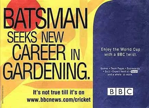 Batsman seeks new career in gardening.