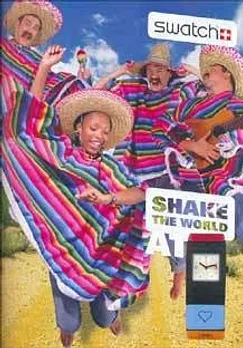 Shake the world at