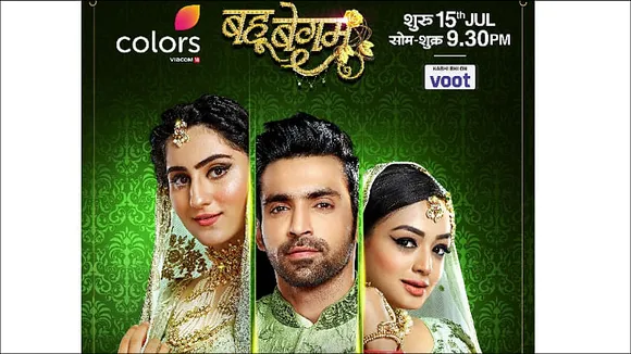 Three lives bound together by one Nikaah, COLORS presents Bahu Begum