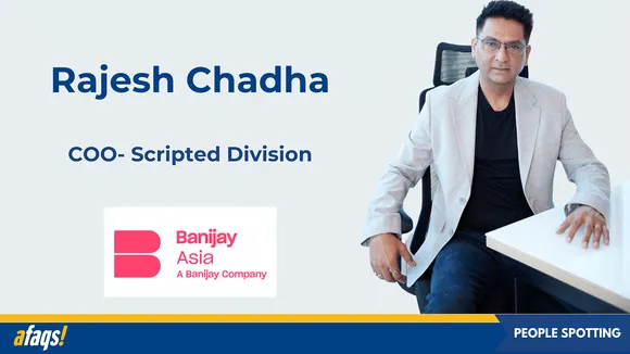 Banijay Asia promotes Rajesh Chadha as chief operating officer of the scripted division