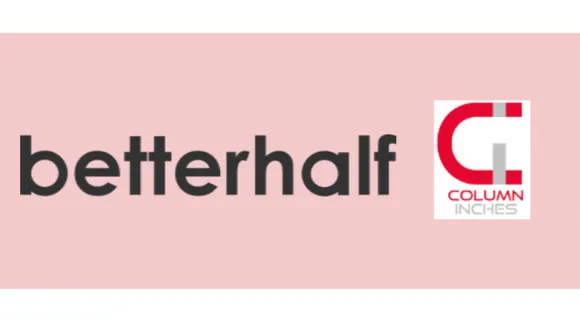 Column Inches bags PR mandate for Betterhalf