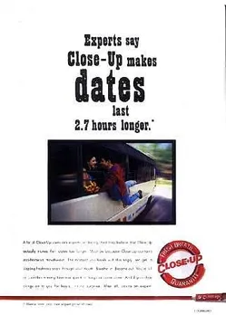 Experts say Close-Up makes dates last 2.7 hours longer.*