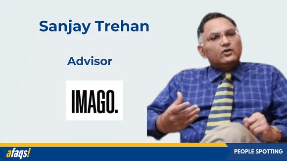 Sanjay Trehan joins IMAGO as advisor for India