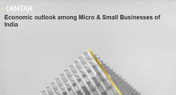 46% of Indian MSMEs see a positive economic outlook: Kantar Report