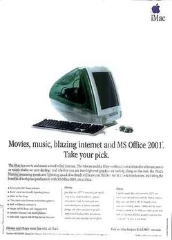 Movies, music, blazing internet and MS Office 2001*. Take your pick.
