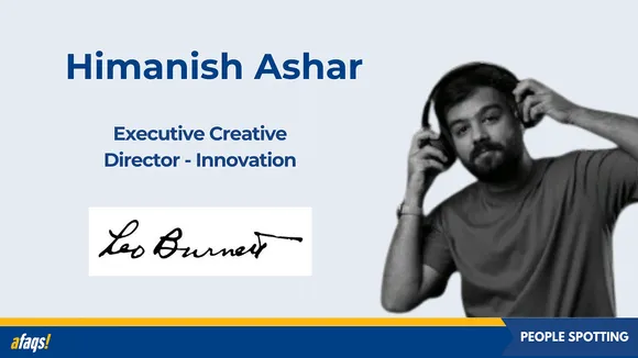 Leo Burnett India promotes Himanish Ashar to executive creative director - Innovation