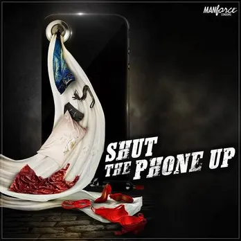 Shut The Phone Up
