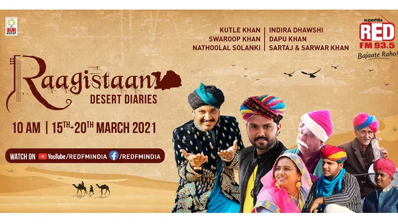 RED FM announces their new IP, ‘Raagistaan- Desert Diaries’