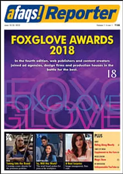 Afaqs Reporter: Issue June 15-30 2018