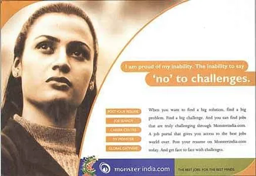 I am proud of my inability. The inability to say 'no' to challenges.