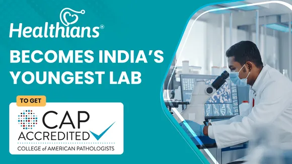 Healthians becomes the youngest lab in India to get the CAP Accreditation