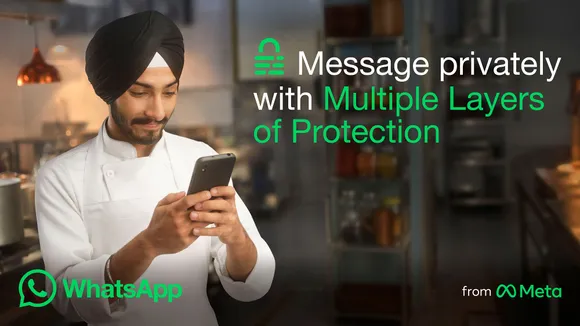 WhatsApp’s new campaign focuses on protecting the privacy of those living away from home