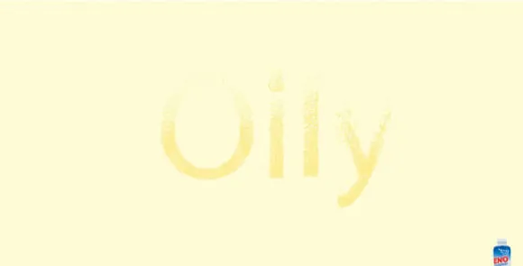 Oily